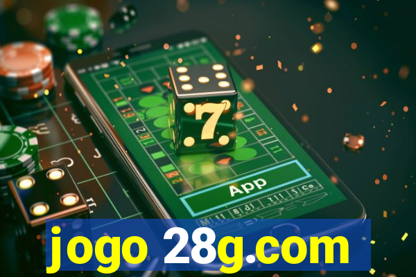 jogo 28g.com